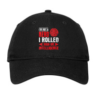 Im Not A Nerd I Rolled High On Intelligence Rpg Dungeon Vneck Adjustable Cap | Artistshot