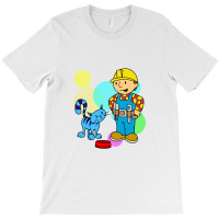 Bob The Builder T-shirt | Artistshot