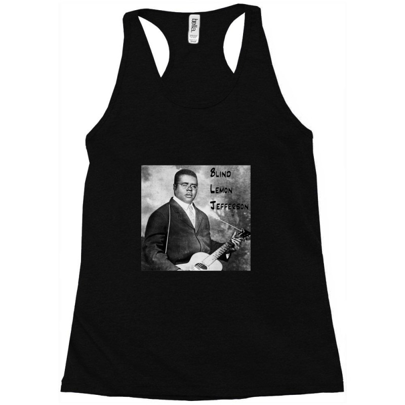 Blind Lemon Jefferson Racerback Tank by ErnestRandall | Artistshot