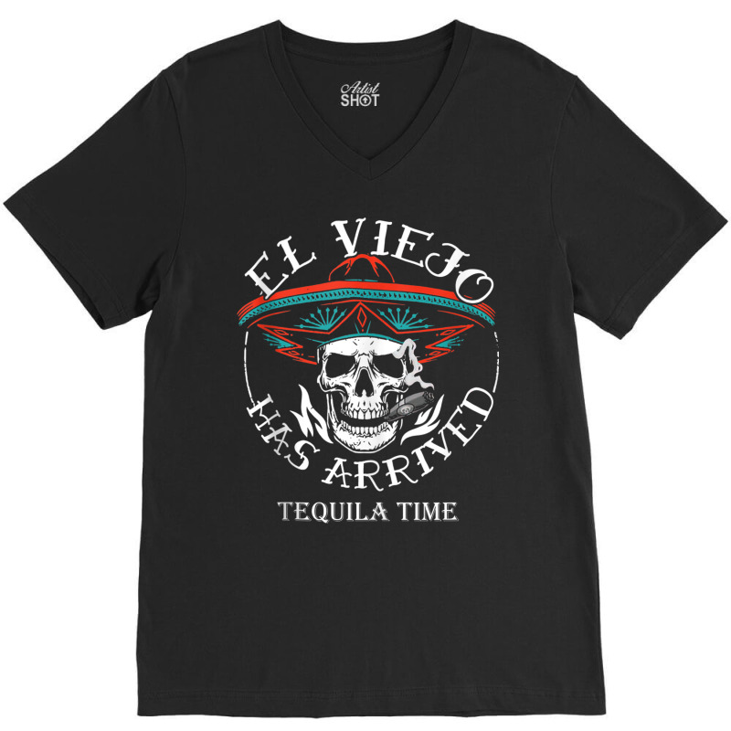 El Viejo Has Arrived Tequila Time Vintage Tank Top V-Neck Tee by cm-arts | Artistshot