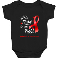 His Fight Is Our Fight Hemophilia Awareness Support Baby Bodysuit | Artistshot