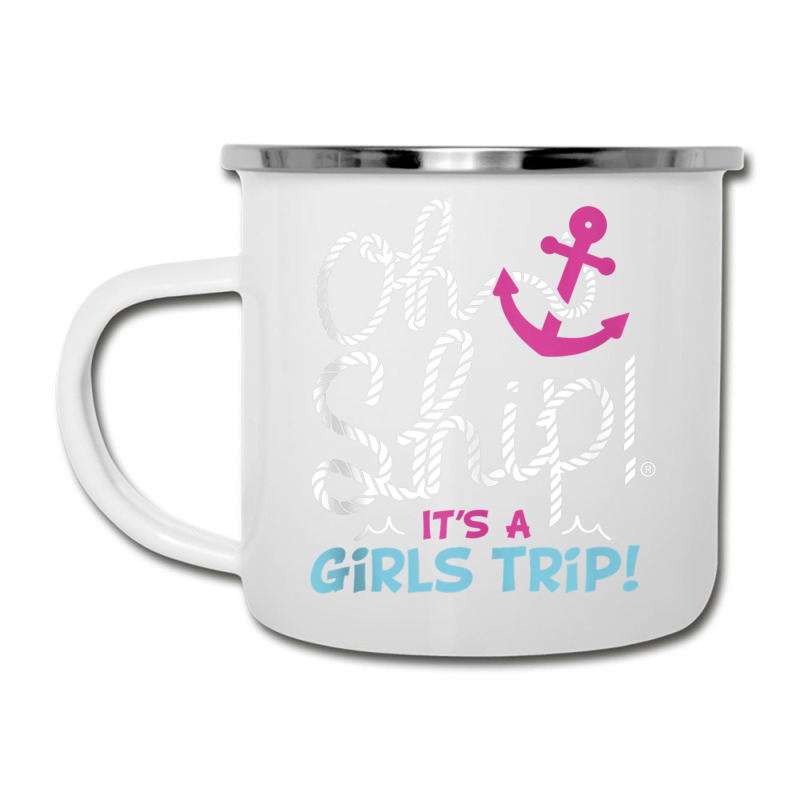 Oh Ship It's A Girlstrip   Oh Ship Cruise Tank Top Camper Cup | Artistshot