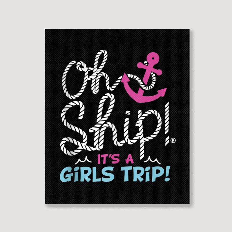 Oh Ship It's A Girlstrip   Oh Ship Cruise Tank Top Portrait Canvas Print | Artistshot