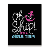 Oh Ship It's A Girlstrip   Oh Ship Cruise Tank Top Metal Print Vertical | Artistshot