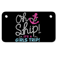 Oh Ship It's A Girlstrip   Oh Ship Cruise Tank Top Motorcycle License Plate | Artistshot