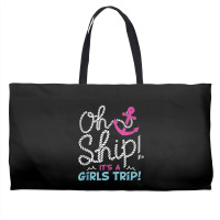 Oh Ship It's A Girlstrip   Oh Ship Cruise Tank Top Weekender Totes | Artistshot