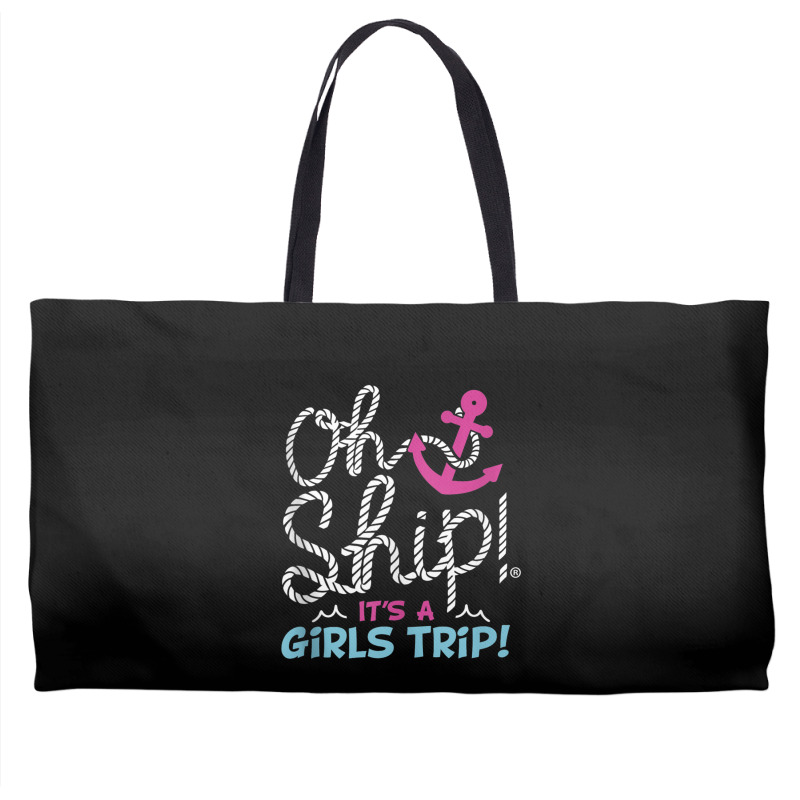 Oh Ship It's A Girlstrip   Oh Ship Cruise Tank Top Weekender Totes | Artistshot