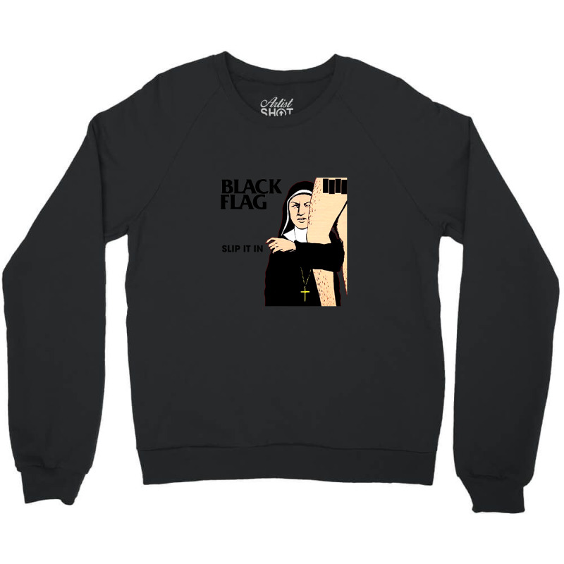 Slip It In Black Art Members Flag Gift Crewneck Sweatshirt | Artistshot