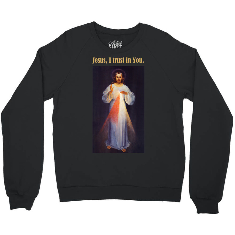 Jesus I Trust In You Divine Mercy-1mrc3 Crewneck Sweatshirt | Artistshot