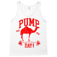 Funny Pump Day Hump Day Camel Weight Lifting Training Gym Tank Top Tank Top | Artistshot