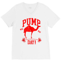 Funny Pump Day Hump Day Camel Weight Lifting Training Gym Tank Top V-neck Tee | Artistshot