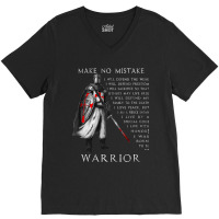 Knight Templar  Make No Mistake  The Crusader V-neck Tee | Artistshot