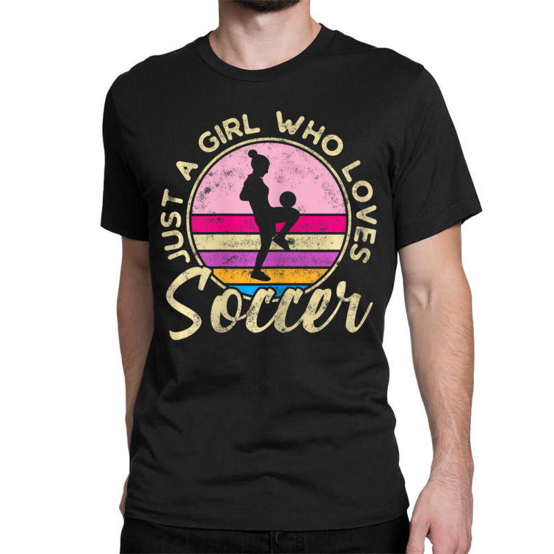 Just A Girl Who Loves Soccer Women Retro Vintage Soccer Classic T-shirt by cm-arts | Artistshot