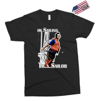 Im Sailing Exclusive T-shirt | Artistshot