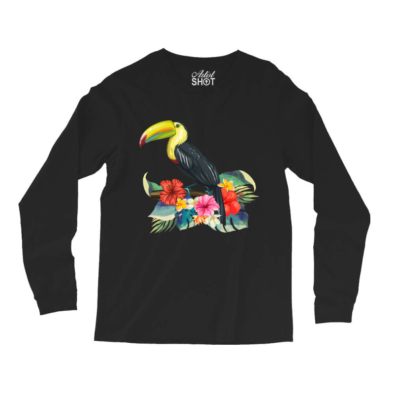 Toucan Exotic Birds Tropical Flowers Leaf Bird Of Paradise Sweatshirt Long Sleeve Shirts by cm-arts | Artistshot