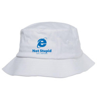 Internet Explorer - Not Stupid, Just A Bit Slow Bucket Hat | Artistshot