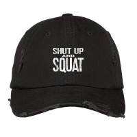 Shut Up And Squat Powerlifting Weight Training Gear Tank Top Vintage Cap | Artistshot