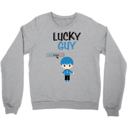 Lucky Guy (Lucky Girl - Lucky Guy Couples Design) Crewneck Sweatshirt | Artistshot