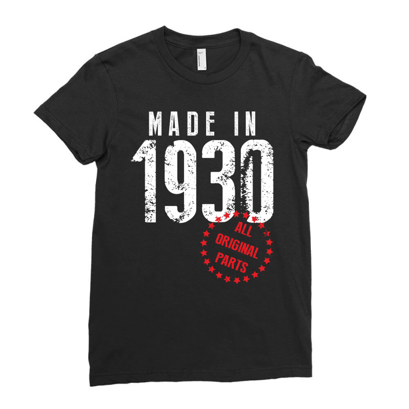 Made In 1930 All Original Parts Ladies Fitted T-shirt | Artistshot