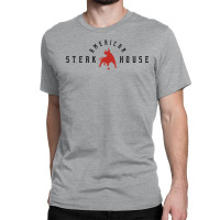 American Steak House Classic T-shirt | Artistshot