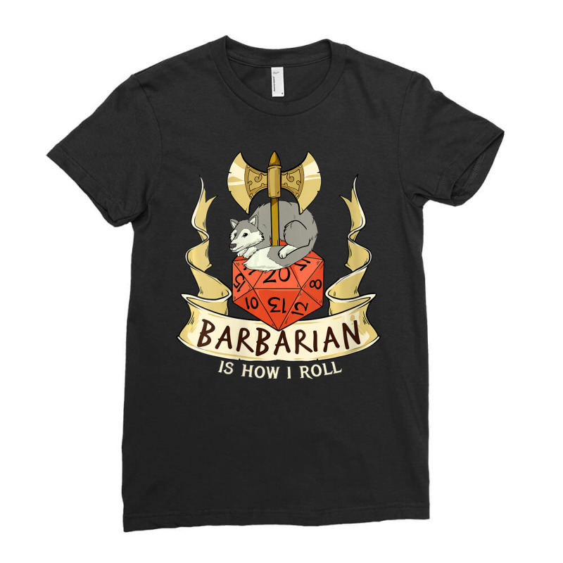 W20 Barbarian Roll 20-sided Dice Role Play Dungeon Fantasy Ladies Fitted T-Shirt by PhanBo | Artistshot