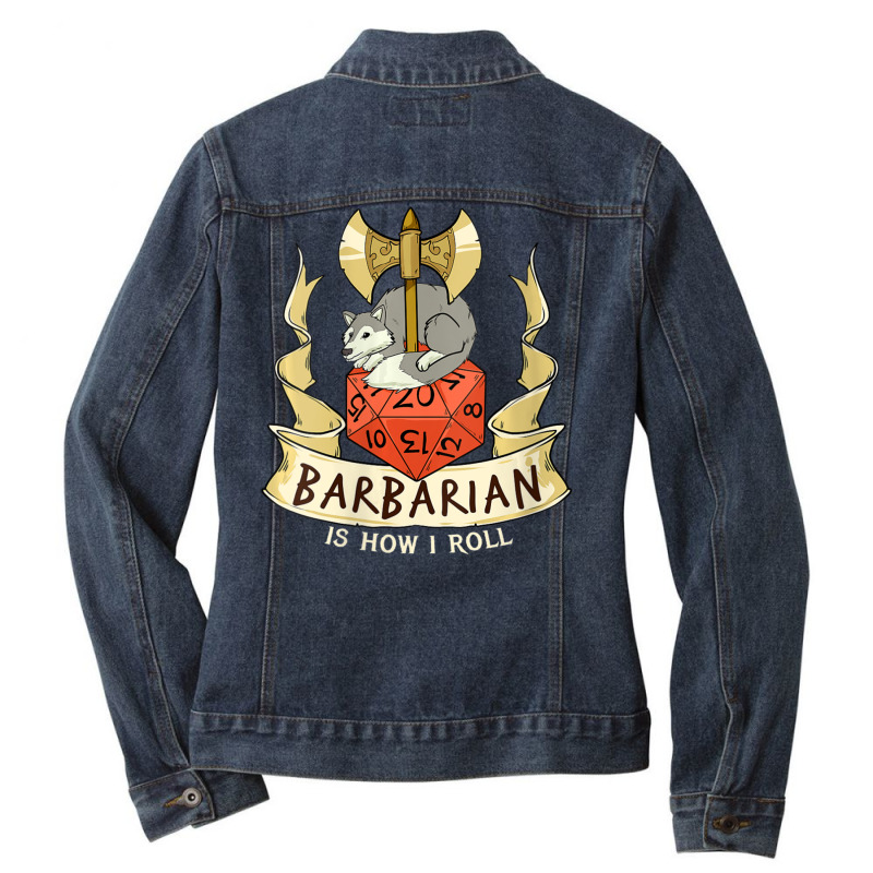 W20 Barbarian Roll 20-sided Dice Role Play Dungeon Fantasy Ladies Denim Jacket by PhanBo | Artistshot