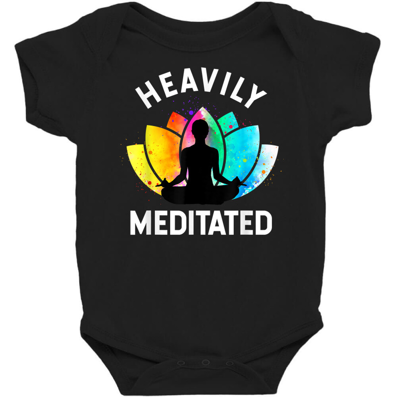 Heavily Meditated   Funny Meditation & Yoga Gift T Shirt Baby Bodysuit by cm-arts | Artistshot