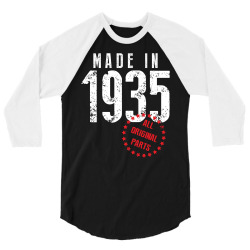 Made In 1935 All Original Part 3/4 Sleeve Shirt | Artistshot