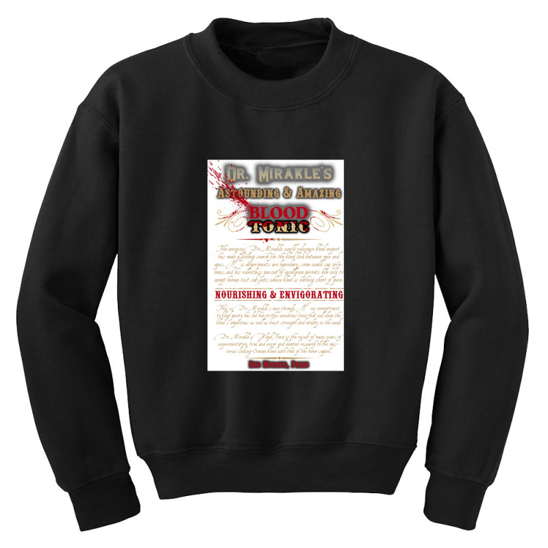 Dr Mirakle's Blood Tonic   Lugosi Youth Sweatshirt by bazgrafton | Artistshot