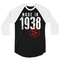 Made In 1938 All Original Part 3/4 Sleeve Shirt | Artistshot