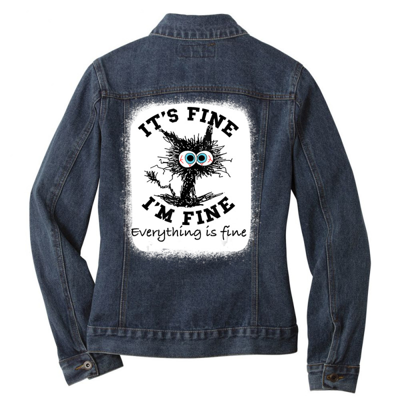 Bleached Its Fine I'm Fine Everything Fine Nurse Teacher Cat Ladies Denim Jacket by cm-arts | Artistshot