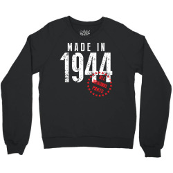 Made In 1944 All Original Parts Crewneck Sweatshirt | Artistshot