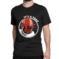 It's A Trap Classic T-shirt | Artistshot