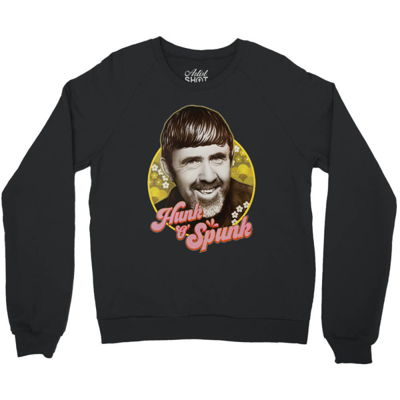 Hunk O Spunk Crewneck Sweatshirt by cm-arts | Artistshot