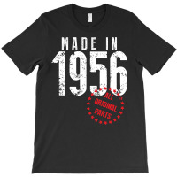 Made In 1956 All Original Parts T-shirt | Artistshot