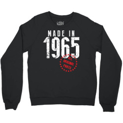 Made In 1965 All Original Parts Crewneck Sweatshirt | Artistshot
