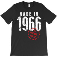 Made In 1966 All Original Parts T-shirt | Artistshot