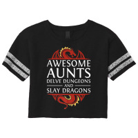 Awesome Aunts Delve Dungeons And Slay Dragons Rpg Gaming Scorecard Crop Tee | Artistshot