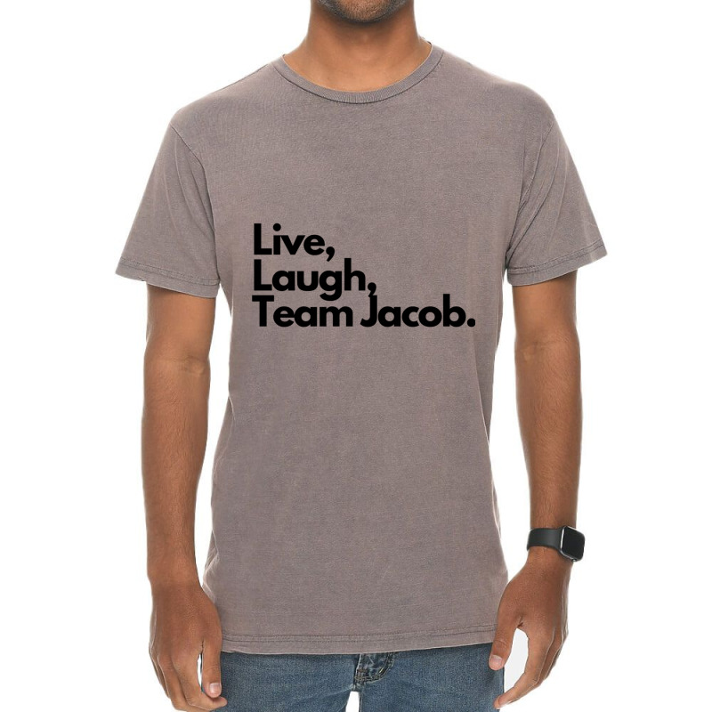 Live Laugh Team Jacob Vintage T-Shirt by cm-arts | Artistshot