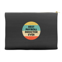 Payroll Director Best Payroll Director Ever Accessory Pouches | Artistshot