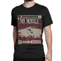 Mr Morale And The Big Steppers,kendrick Lamar Mr Morale,mr Morale Classic T-shirt | Artistshot