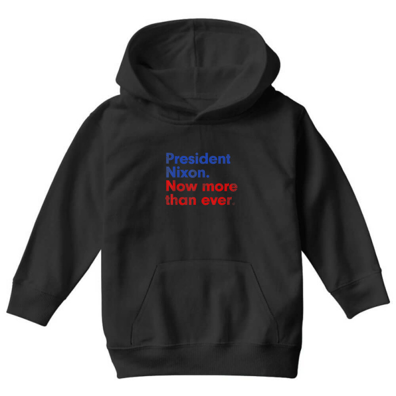 President Nixon Now More Than Ever Distressed Youth Hoodie | Artistshot