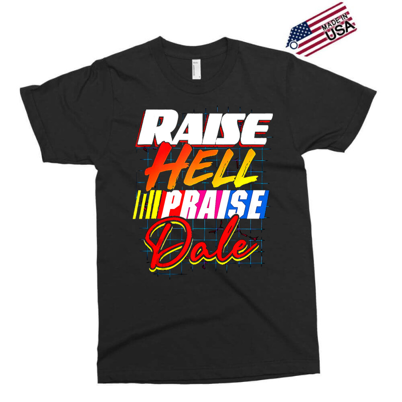 Raise Hell Praise Dale Vintage Exclusive T-shirt | Artistshot