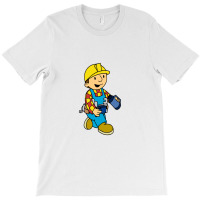 Bob The Builder T-shirt | Artistshot