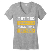 Mens Retired General Manager Full Time Grandpa T Shirt Women's V-neck T-shirt | Artistshot