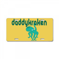 Daddy Kraken License Plate | Artistshot