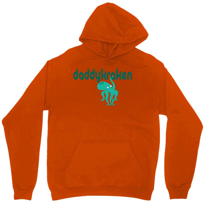 Daddy Kraken Unisex Hoodie | Artistshot