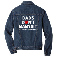 Dads Don't Babysit Men Denim Jacket | Artistshot