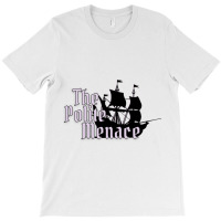 The Polite Menace T-shirt | Artistshot