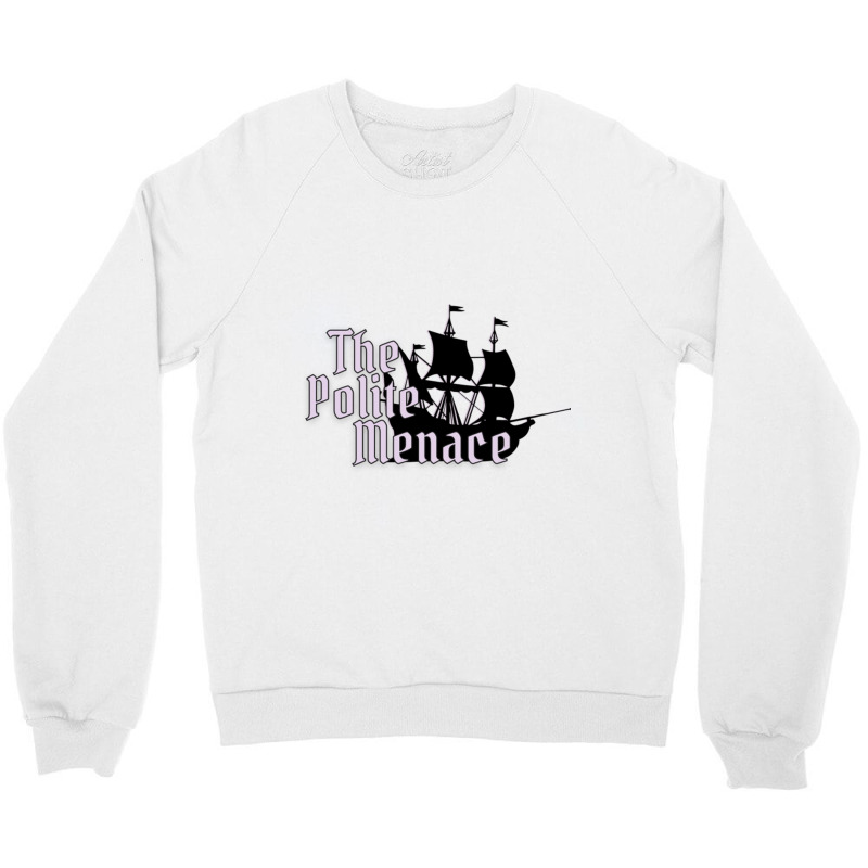 The Polite Menace Crewneck Sweatshirt by cm-arts | Artistshot